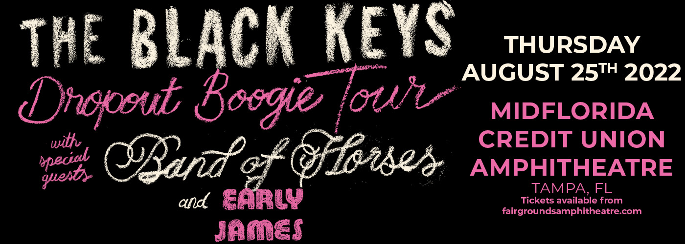 The Black Keys Dropout Boogie Tour with Band of Horses & Early James